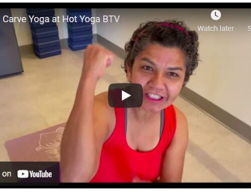 Carve Yoga at Hot Yoga – Gonna Feel Good!